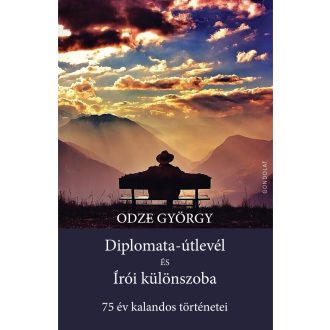 Diplomata-útlevél és Írói különszoba - Odze György