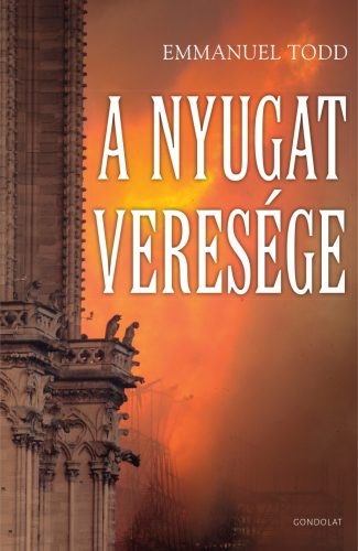 A Nyugat veresége - Emmanuel Todd