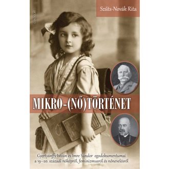 Mikro-(nő)történet - Szűts-Novák Rita