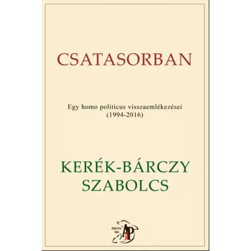 Csatasorban - Kerék-Bárczy Szabolcs
