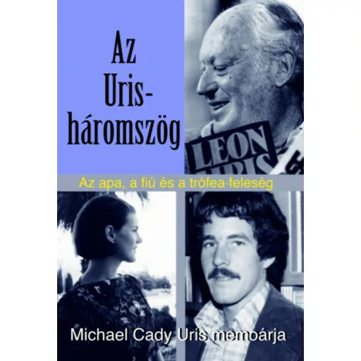 Az Uris-háromszög - Michael Cady Uris