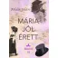 Mária jól érett - Földes Jolán