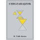 Ceruzarajzok - R. Tóth István