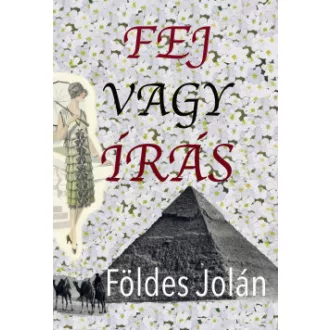 Fej vagy írás - Földes Jolán