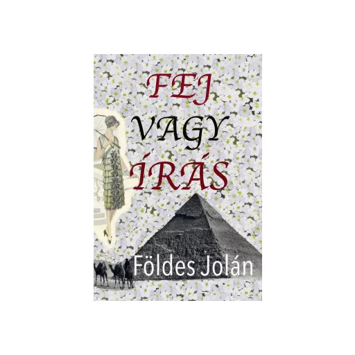 Fej vagy írás - Földes Jolán