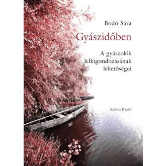 Gyászidőben - Bodó Sára