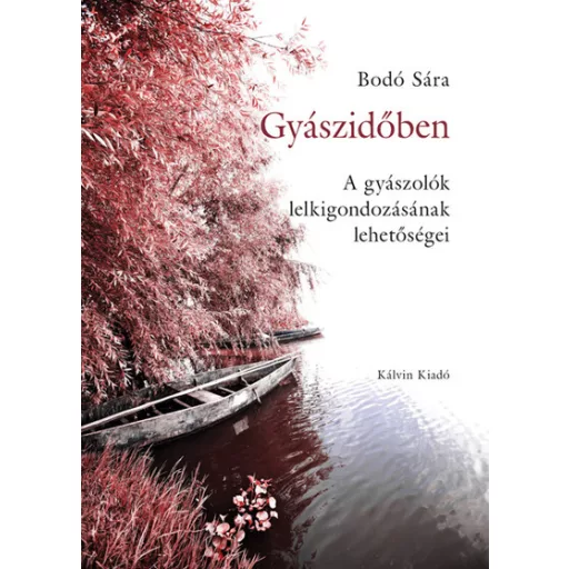 Gyászidőben - Bodó Sára