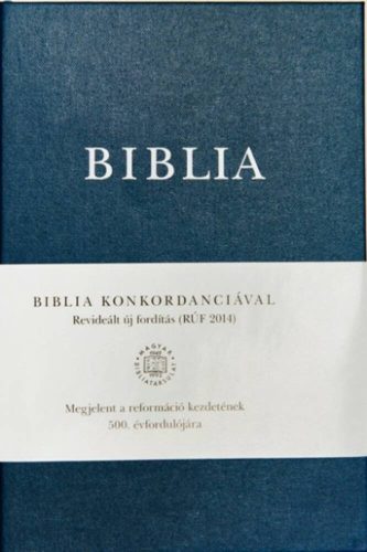 Biblia - Revideált új fordítású (konkordanciás)