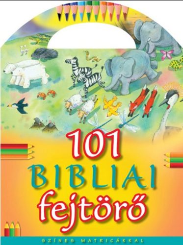 101 bibliai fejtörő - Színes matricákkal - Bethan James