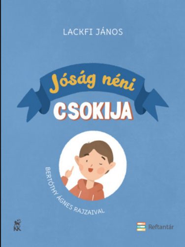 Jóság néni csokija - Lackfi János