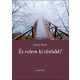 És velem ki törődik? - Karsay Eszter