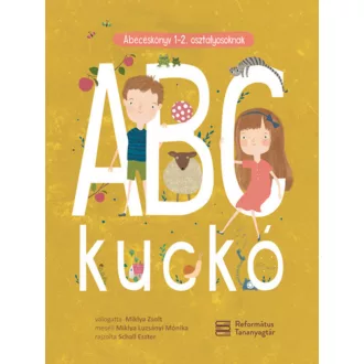 ABC kuckó - Miklya Luzsányi Mónika - Miklya Zsolt