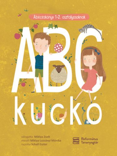 ABC kuckó - Miklya Luzsányi Mónika - Miklya Zsolt