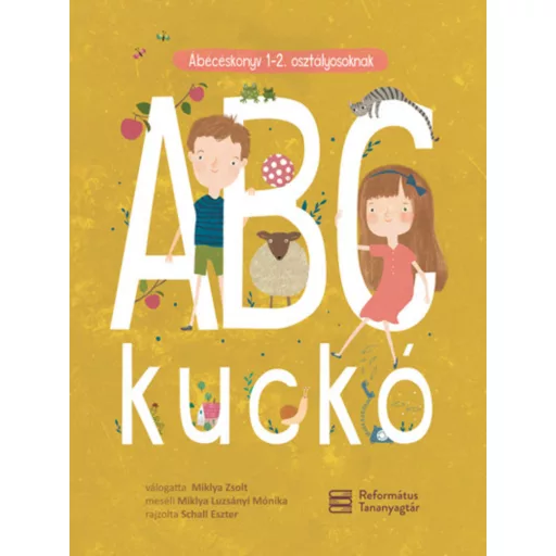ABC kuckó - Miklya Luzsányi Mónika - Miklya Zsolt