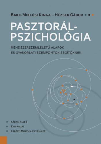 Pasztorálpszichológia - Bakk-Miklósi Kinga
