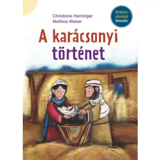 A karácsonyi történet - Christiane Herrlinger
