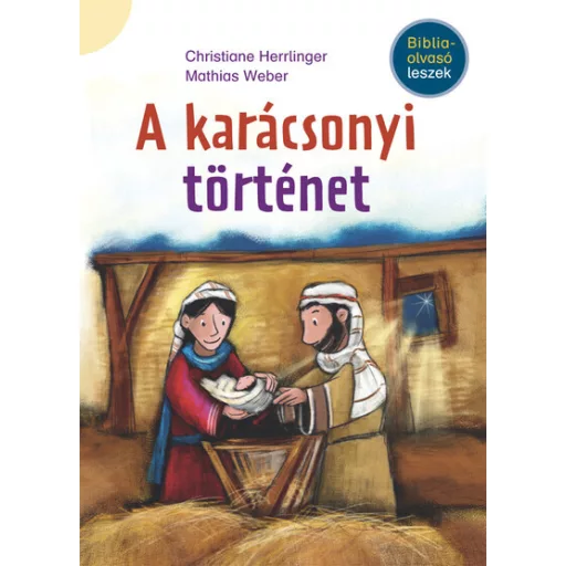 A karácsonyi történet - Christiane Herrlinger