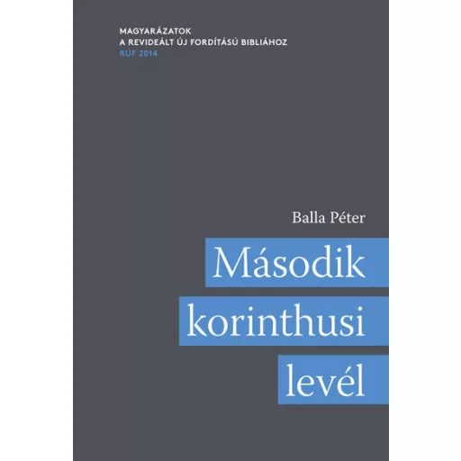 Második korinthusi levél - Balla Péter