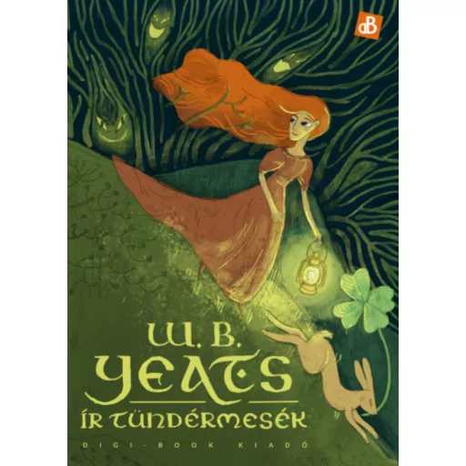 Ír tündérmesék - William Butler Yeats