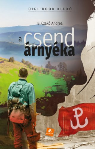 A csend árnyéka - B. Czakó Andrea