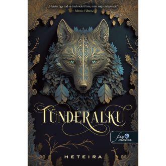 Tündéralku - Heteira