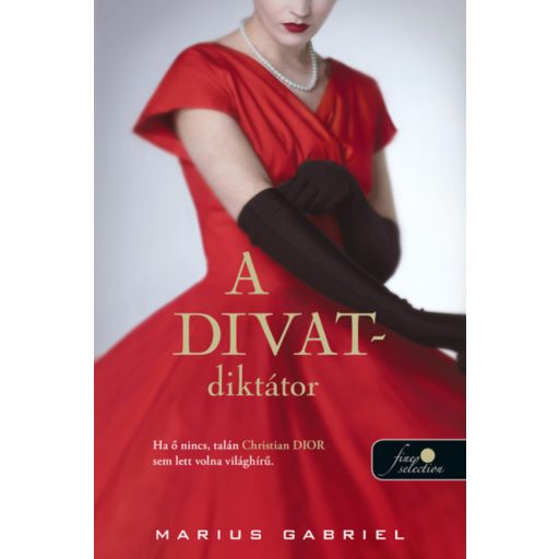 A divatdiktátor - Marius Gabriel