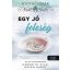 Egy jó feleség - Helen Hardt - Meredith Wild