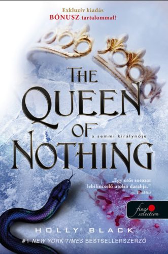 The Queen of Nothing - A semmi királynője - A levegő népe 3. - Holly Black