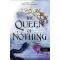 The Queen of Nothing - A semmi királynője - A levegő népe 3. - Holly Black