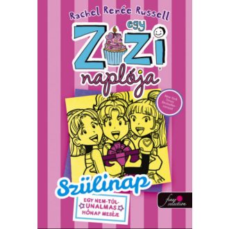 Egy Zizi naplója 13. - Szülinap - Rachel Renée Russell