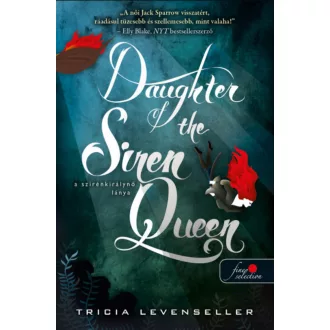 Daughter of the Siren Queen - Tricia Levenseller