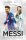 Lionel Messi és az Élet Művészete - Andy West