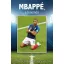 Mbappé, a fenomén - Arnaud Hermant