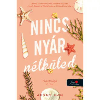 Nyár trilógia 2. - Nincs nyár nélküled - Jenny Han