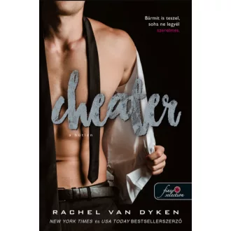 Cheater - A hűtlen - Rachel Van Dyken