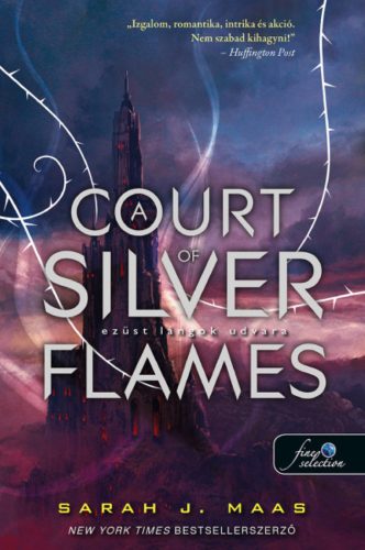 A Court of Silver Flames - Ezüst lángok udvara - Sarah J. Maas