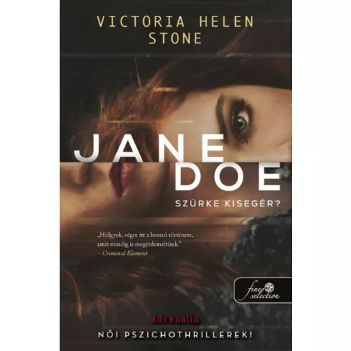Jane Doe - Szürke kisegér? - Victoria Helen Stone