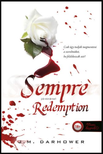 Redemption - Jóvátétel - J. M. Darhower
