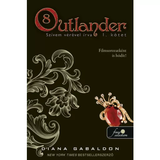 Outlander 8. - Szívem vérével írva 1. - kemény - Diana Gabaldon