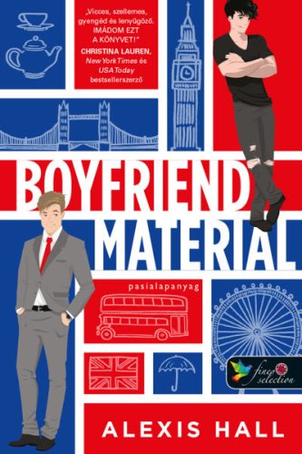 Boyfriend Material - Pasialapanyag - Alexis Hall