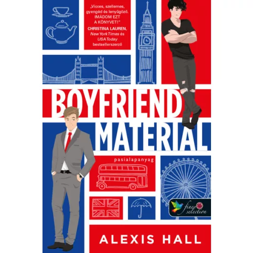 London Calling 1. - Boyfriend Material - Pasialapanyag - Alexis Hall
