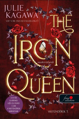 The Iron Queen - Vaskirálynő - Julie Kagawa