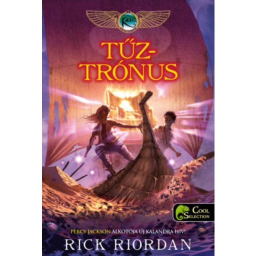 A Kane krónikák 2. - Tűztrónus - Rick Riordan