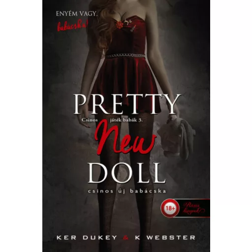 Pretty New Doll - Csinos új babácska - Ker Dukey - K. Webster