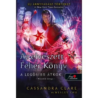   Az elveszett Fehér Könyv - kemény kötés - Cassandra Clare