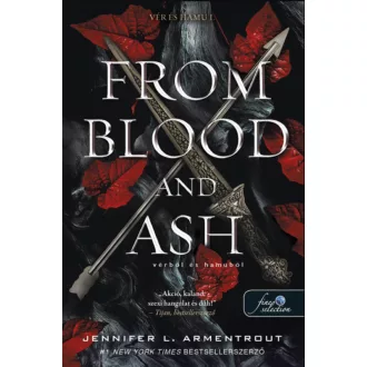   From Blood and Ash - Vérből és hamuból - Jennifer L Armentrout
