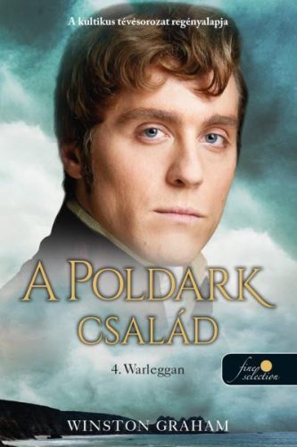 Warleggan - A Poldark család 4. - Winston Graham