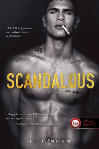 Scandalous - A Néma - L. J. Shen  – MaiKönyv