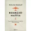 Bombázómaffia - Malcolm Gladwell
