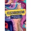 Felszabadultan - Merj kilógni a sorból, éld a saját életed! - Glennon Doyle